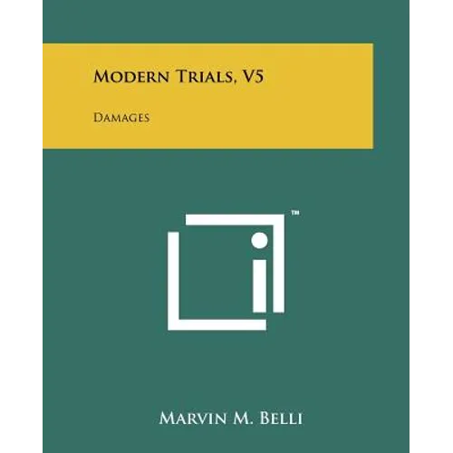 Modern Trials, V5: Damages
