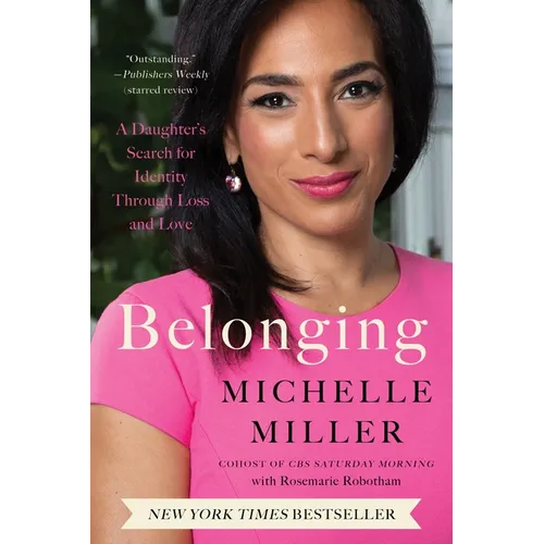 Belonging: A Daughter's Search for Identity Through Loss and Love