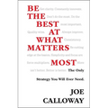 Be the Best at What Matters Most