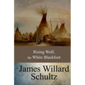 Rising Wolf, the White Blackfoot
