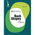 Bach Shapes: The Etudes Eb Edition and Backing Tracks