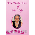 The Footprints of My Life