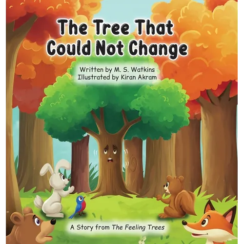 The Tree That Could Not Change