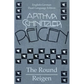 The Round - Reigen: English German Dual-Language Edition