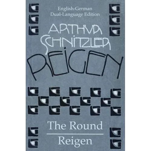 The Round - Reigen: English German Dual-Language Edition