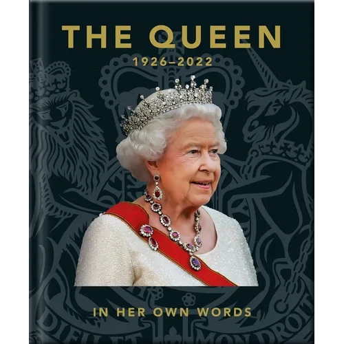 The Queen 1926-2022: In Her Own Words
