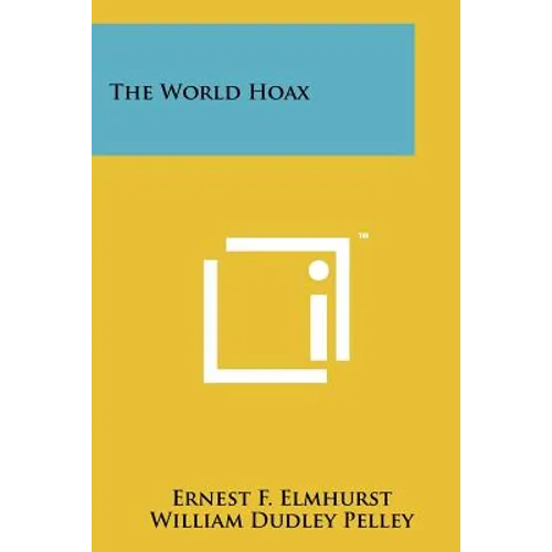 The World Hoax
