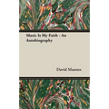 Music Is My Faith - An Autobiography