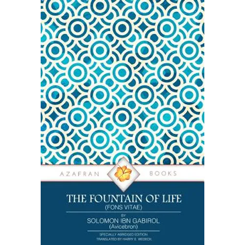 The Fountain of Life: (Fons Vitae)