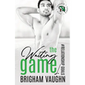 The Waiting Game: An M/M Hockey Romance