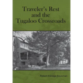 Traveler's Rest and the Tugaloo Crossroads