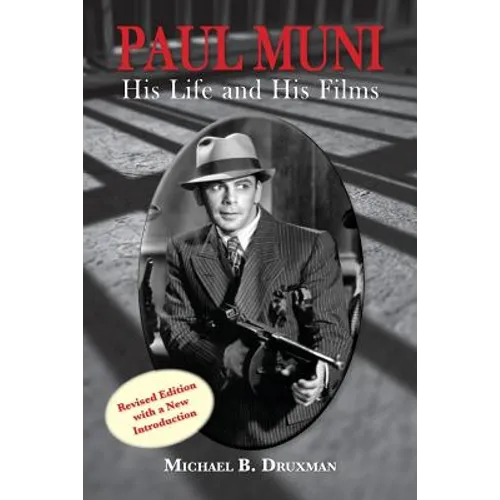 Paul Muni - His Life and His Films
