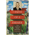 The Faith of A Farmer