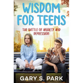 Wisdom for Teens: The Battle of Anxiety and Depression