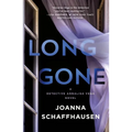 Long Gone: A Detective Annalisa Vega Novel