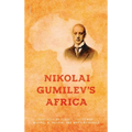 Nikolai Gumilev's Africa