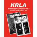 KRLA Chronological Archives Vol 6: November 19, 1966 to April 8, 1967
