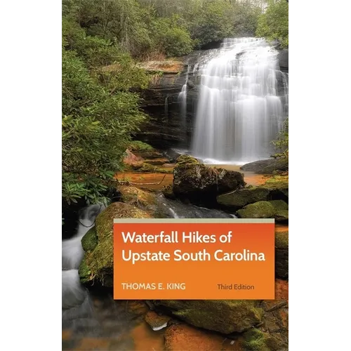 Waterfall Hikes of Upstate South Carolina