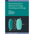 Recent Advances in Materials for Energy Harvesting and Storage