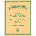 Piano Masterworks Early Advanced Level Schirmer's Library Volume 2112 Classical Sheet Music Collection Piano Songbook for Advanced Players and Music T