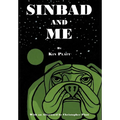 Sinbad and Me