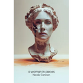 A Woman in Pieces