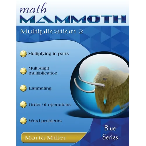 Math Mammoth Multiplication 2