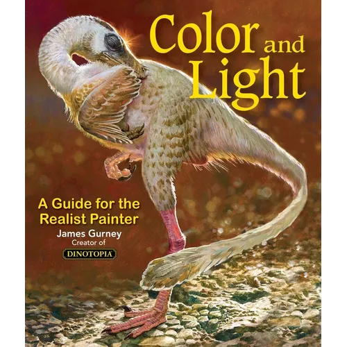 Color and Light: A Guide for the Realist Painter Volume 2