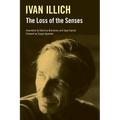 The Loss of the Senses