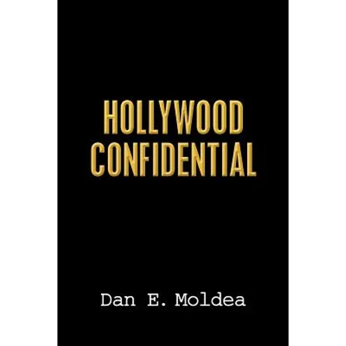 Hollywood Confidential: A True Story of Wiretapping, Friendship, and Betrayal