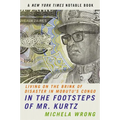 In the Footsteps of Mr. Kurtz