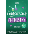 Conspiracies and Chemistry: A Workplace Age-Gap Romantic Comedy