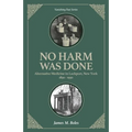 No Harm Was Done: Alternative Medicine in Lockport, New York 1830-1930