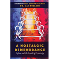 A Nostalgic Remembrance: Sufism and the Breath of Creativity