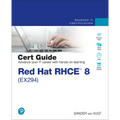 Red Hat Rhce 8 (Ex294) Cert Guide