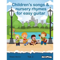 Children's songs & nursery rhymes for easy guitar. Vol 2.