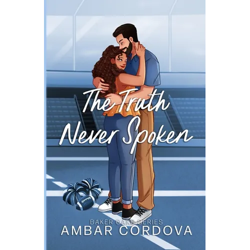 The Truth Never Spoken - Illustrated version: Special Edition