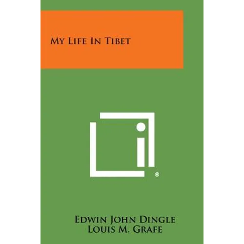 My Life In Tibet