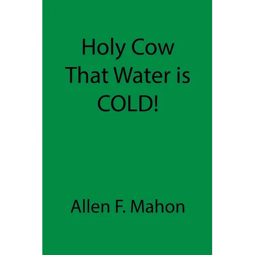 Holy Cow That Water is COLD!
