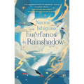 Huérfanos de Rainshadow, Los