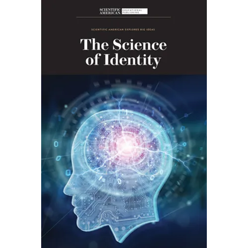 The Science of Identity
