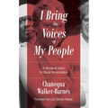 I Bring the Voices of My People: A Womanist Vision for Racial Reconciliation