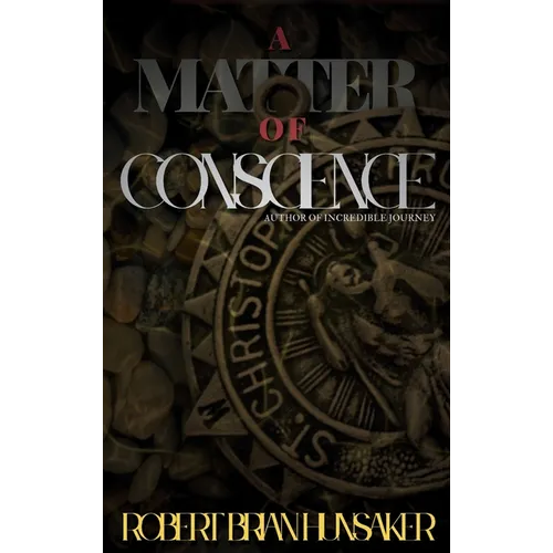 A Matter of Conscience