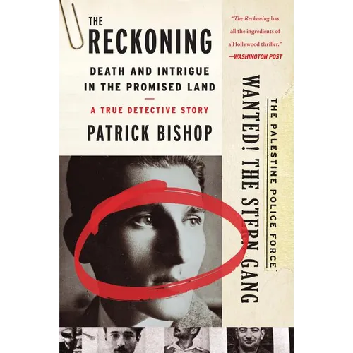 The Reckoning: Death and Intrigue in the Promised Land--A True Detective Story