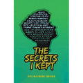 The Secrets I kept