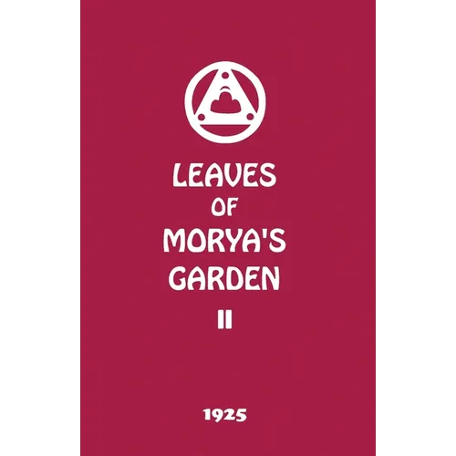 Leaves of Morya's Garden II: Illumination