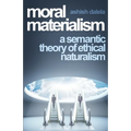 Moral Materialism: A Semantic Theory of Ethical Naturalism