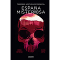 Terrores Nocturnos. España Misteriosa / Night Terrors. Mysterious Spain