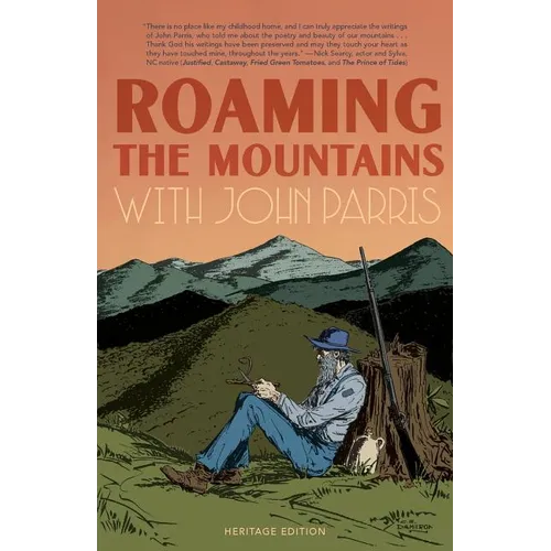 Roaming the Mountains with John Parris