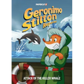 Geronimo Stilton Reporter Vol. 18: Attack of the Killer Whale